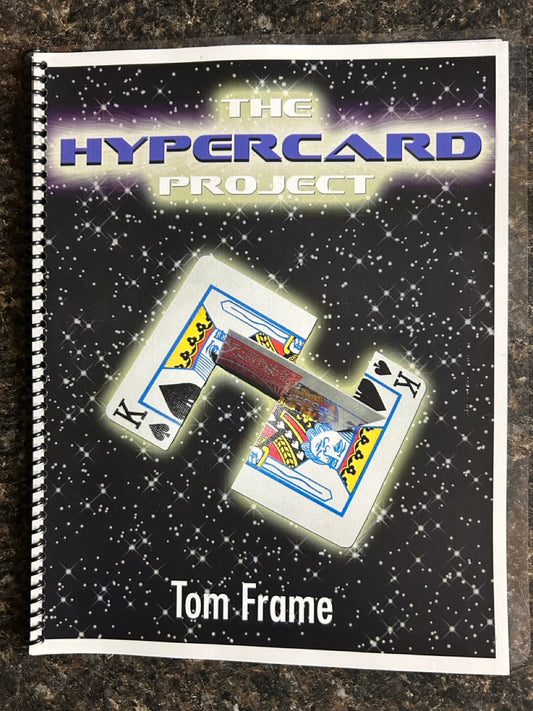The Hypercard Project - Tom Frame