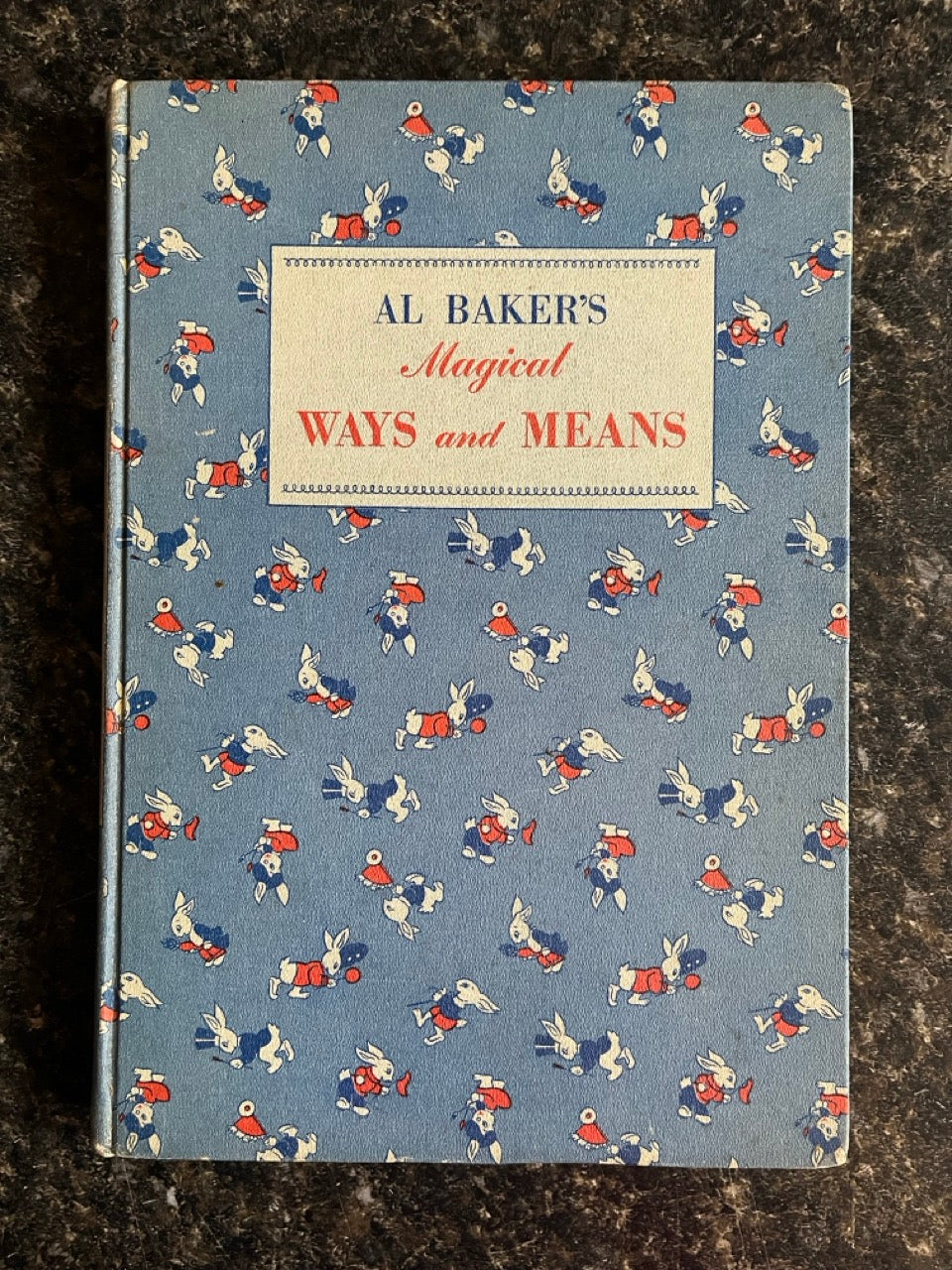 Al Baker's Magical Ways and Means - SIGNED