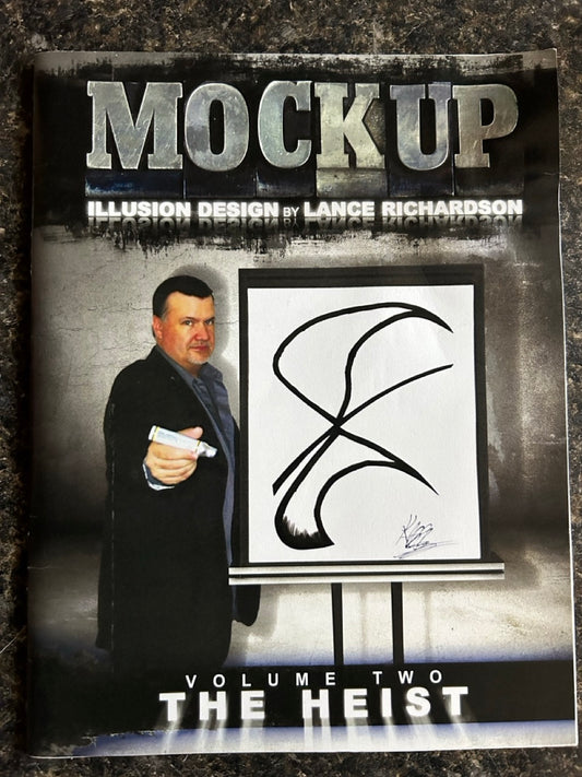 Mock Up, Vol 2: The Heist - Lance Richardson