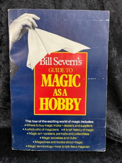 Bill Severn's Guide to Magic As A Hobby