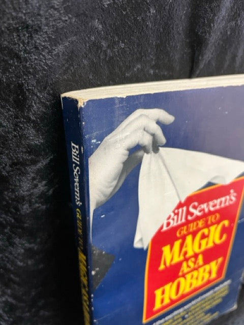 Bill Severn's Guide to Magic As A Hobby