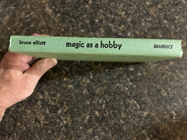 Magic As A Hobby - Bruce Elliott