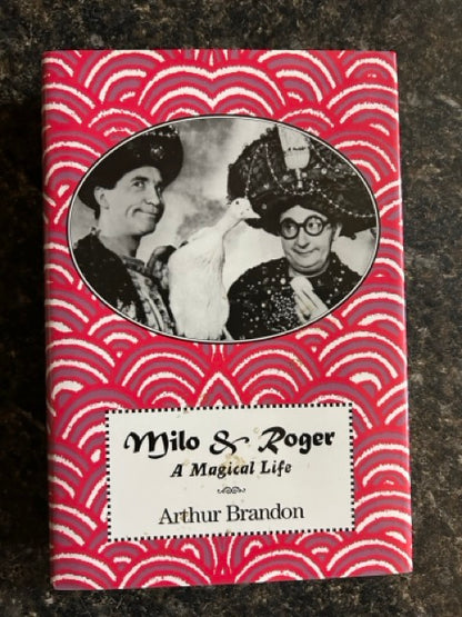 Milo & Roger - A Magical Life - Arthur Brandon (Used)
