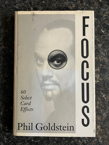 Focus: 60 Selected Card Tricks - Phil Goldstein