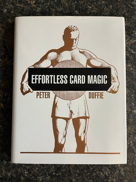 Effortless Card Magic - Peter Duffie