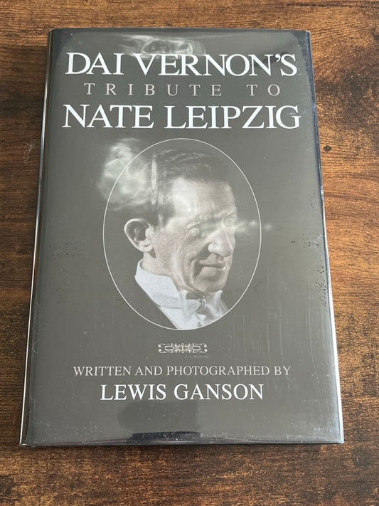 Dai Vernon's Tribute to Nate Leipzig - Lewis Ganson