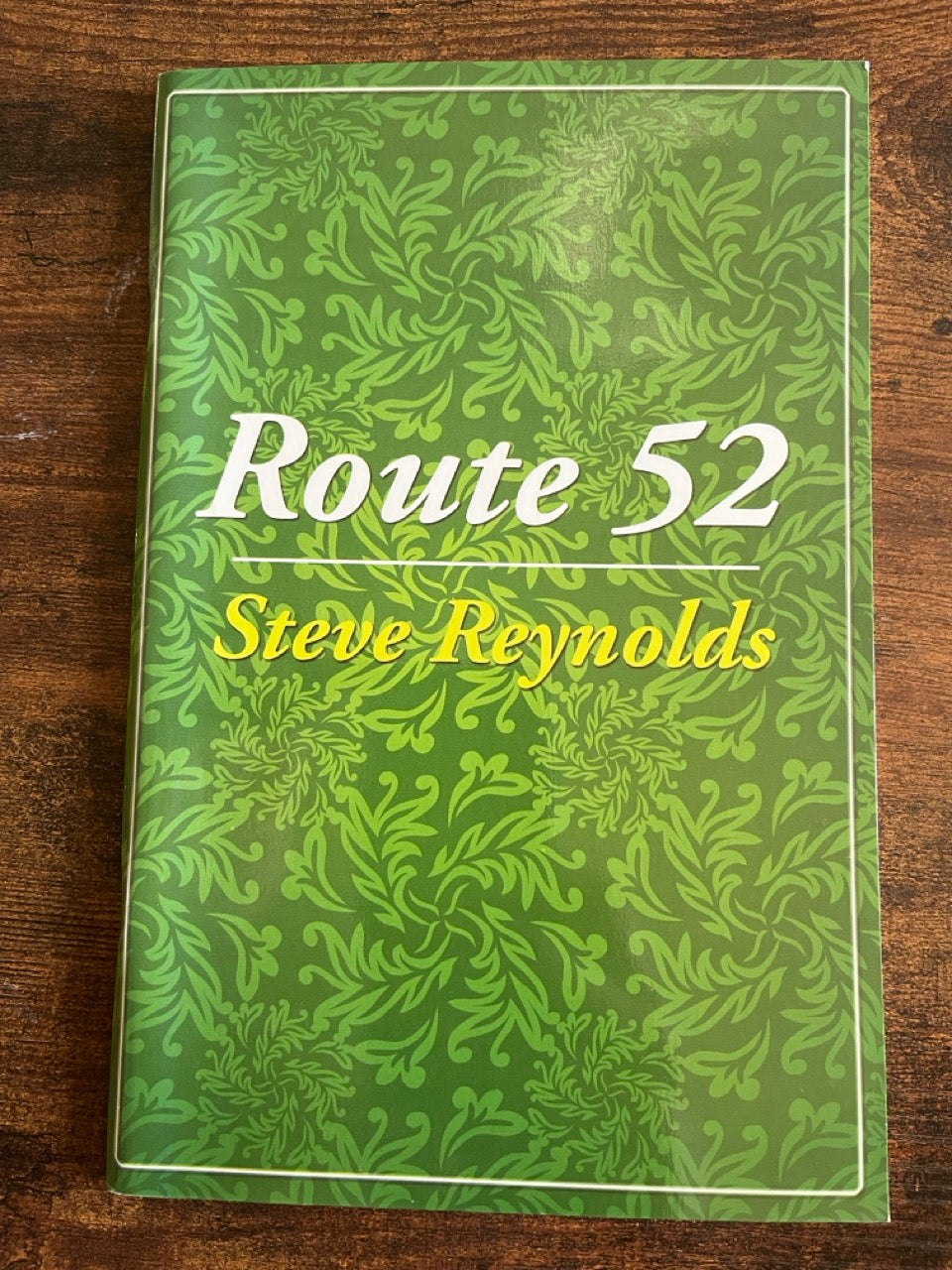 Route 52 - Steve Reynolds