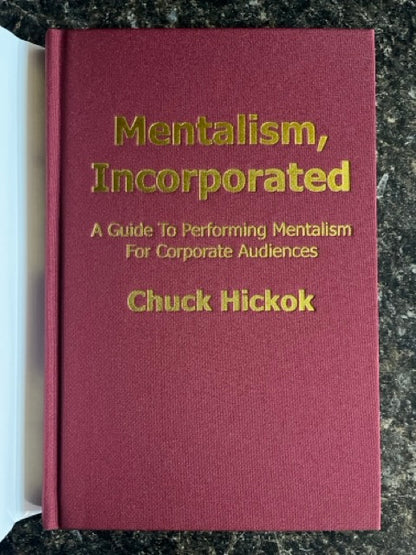Mentalism Incorporated Vol. 1 - Chuck Hickok (2025 edition)