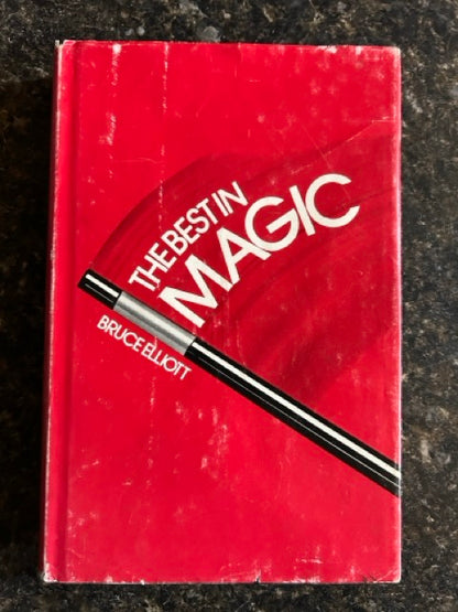 The Best In Magic - Bruce Elliott