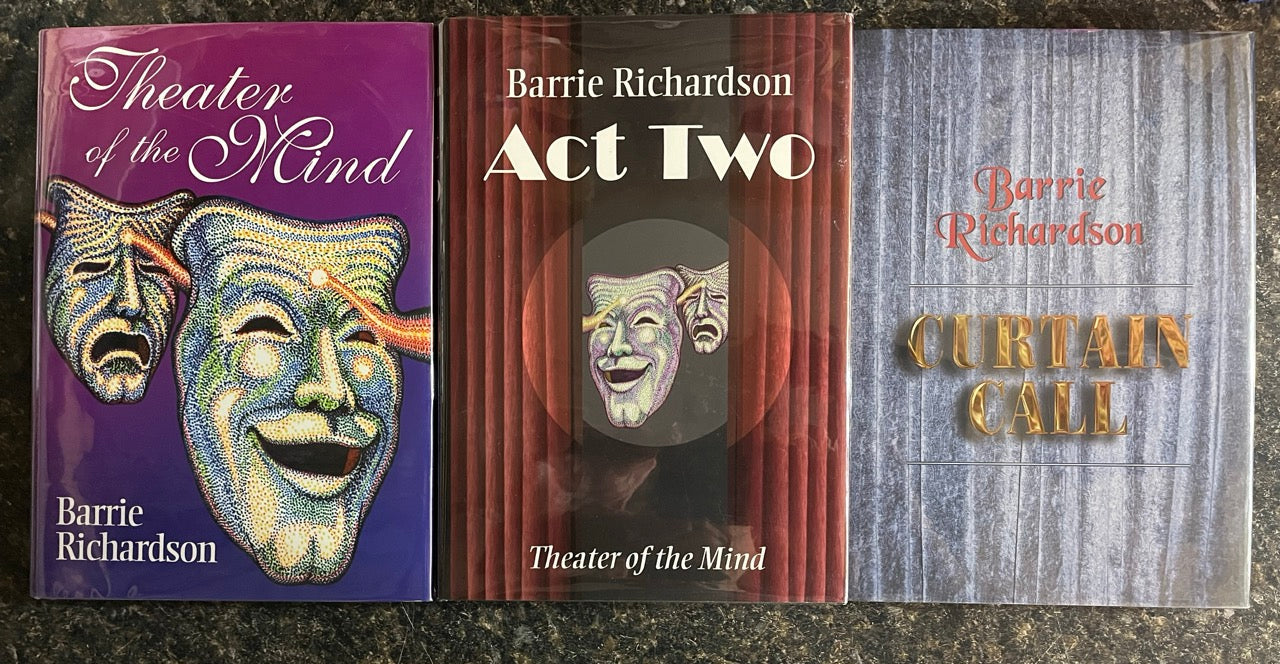 Theatre of The Mind (Vols. 1, 2 & 3) - Barrie Richardson (All 1st editions)