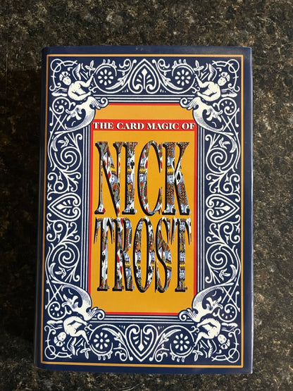 The Card Magic of Nick Trost - Nick Trost (L&L 1st ed.))