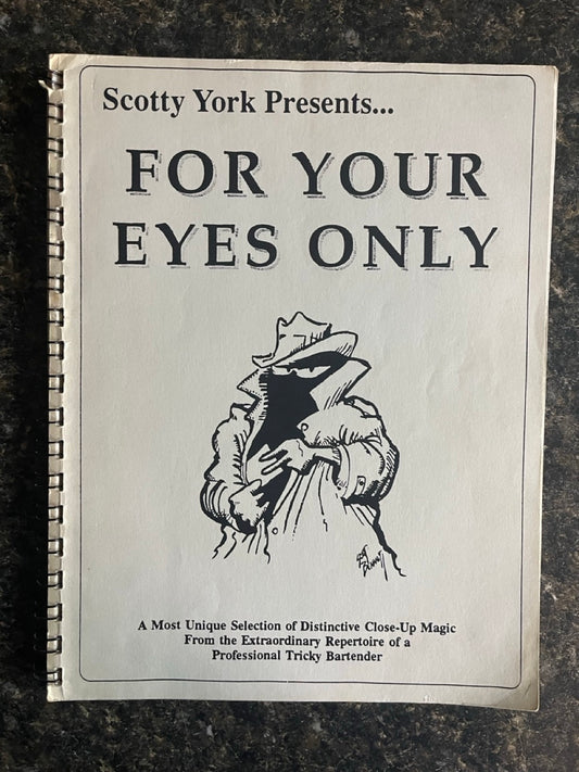 For Your Eyes Only - Scotty York