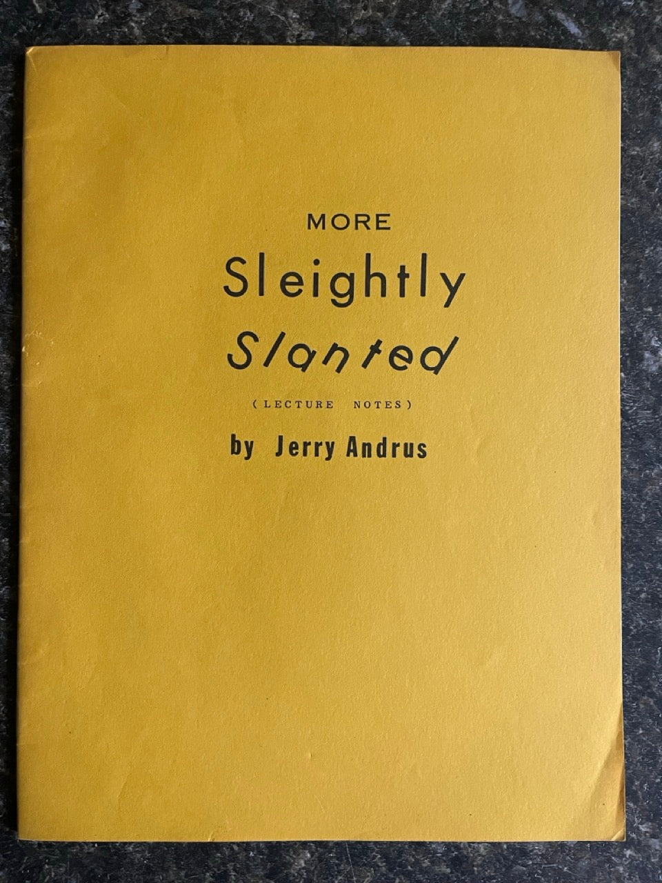 More Sleightly Slanted - Jerry Andrus