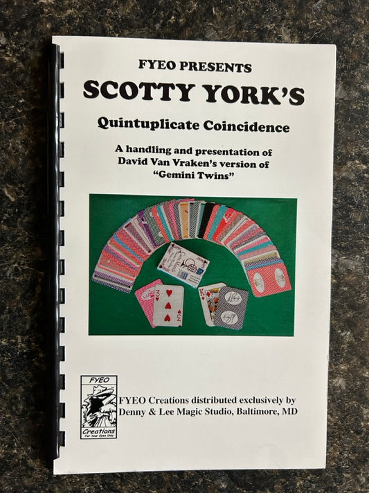 Scotty York's Quintuplicate Coincidence (book only, no props)