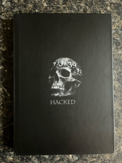 Hacked - Kaleb Wade (SIGNED & Numbered)