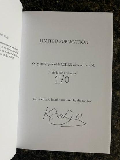 Hacked - Kaleb Wade (SIGNED & Numbered)