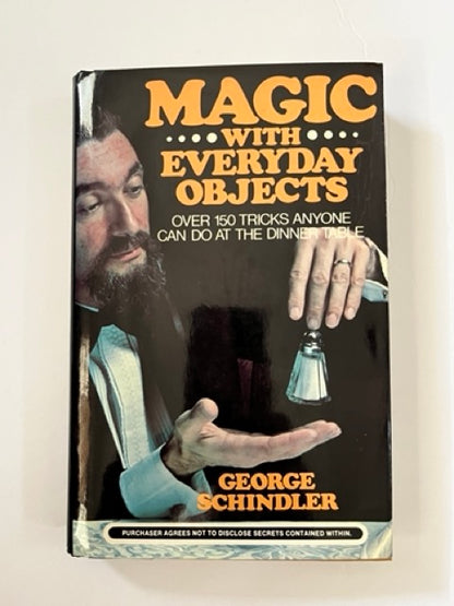 Magic with Everyday Objects - George Schindler