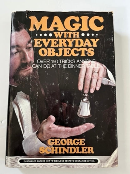 Magic with Everyday Objects - George Schindler