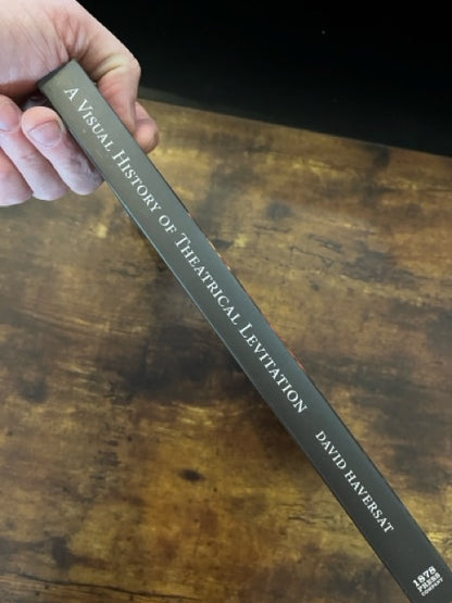 A Visual History of Theatrical Levitation - David Haversat