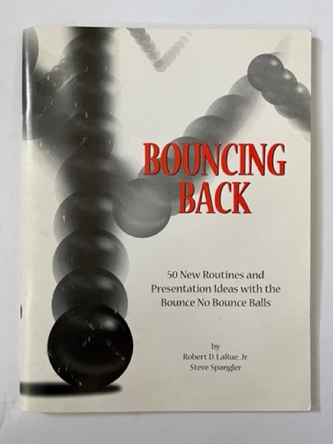 Bouncing Back - Robert D.LaRue, Jr.