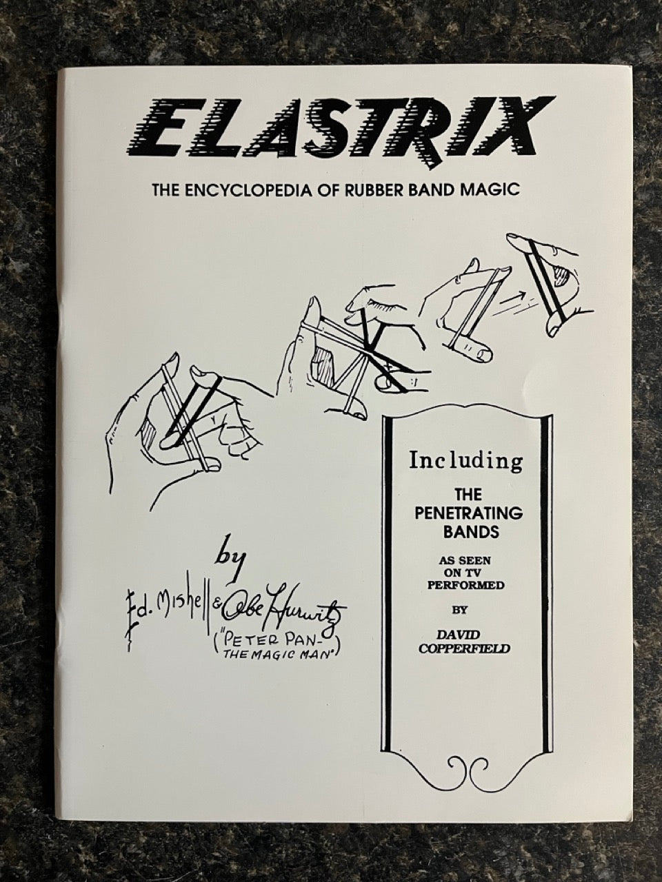 Elastrix: The Encyclopedia of Rubber Band Magic - Ed. Mishell & Abe Hurwitz