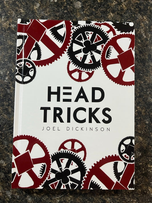 Head Tricks - Joel Dickinson