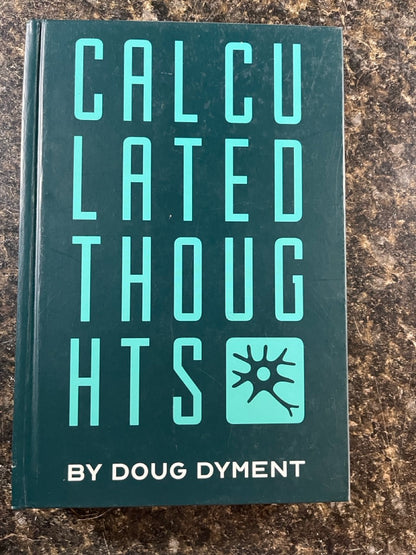 Calculated Thoughts - Doug Dyment