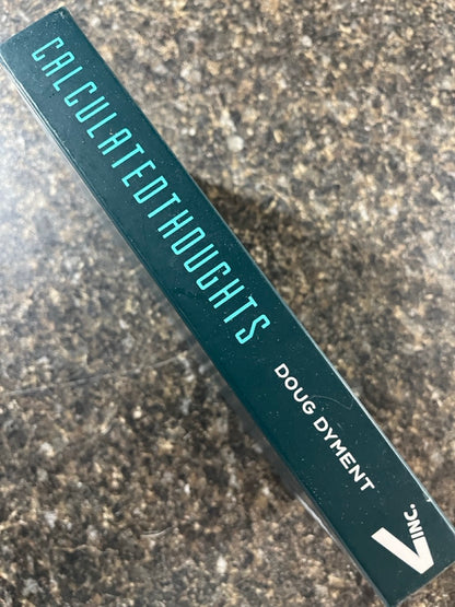 Calculated Thoughts - Doug Dyment