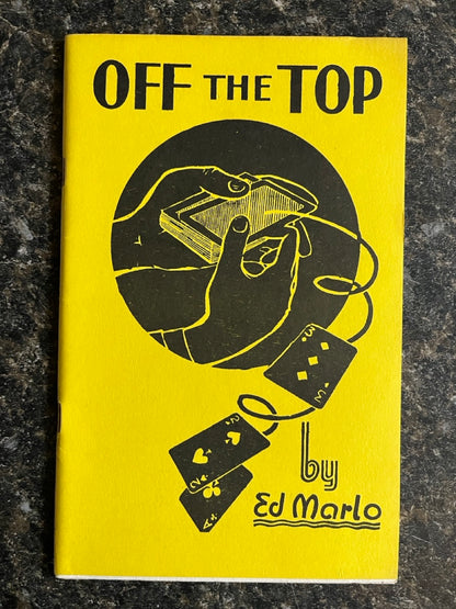 Off the Top -  Ed Marlo