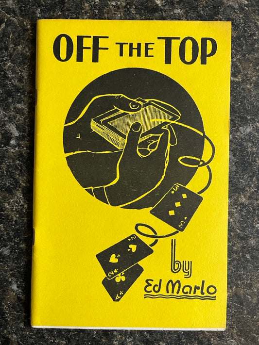Off the Top -  Ed Marlo