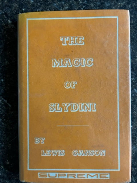 The Magic of Slydini - Lewis Ganson (Supreme edition)