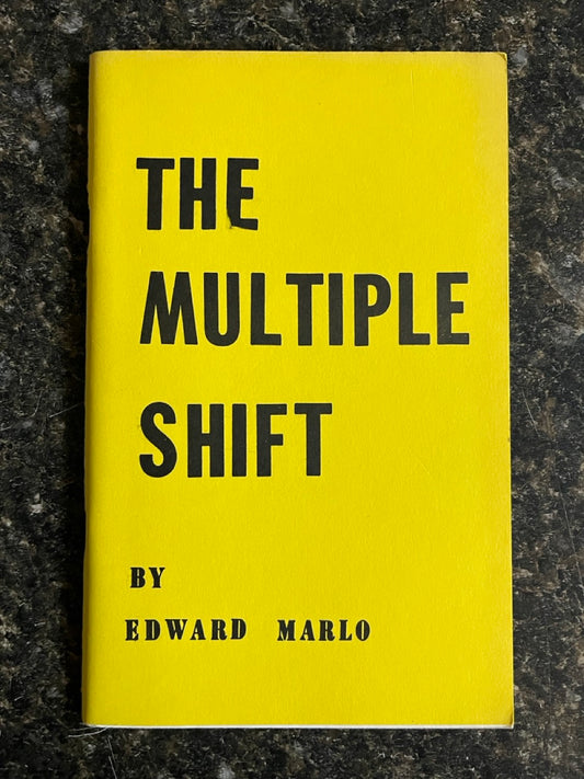 The Multiple Shift - Edward Marlo