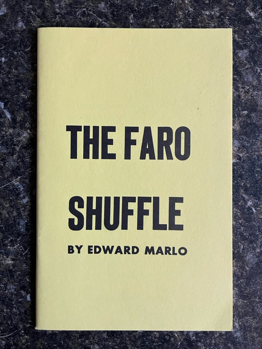 The Faro Shuffle - Ed Marlo