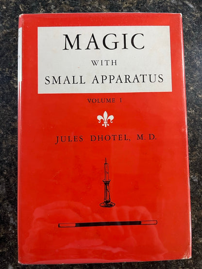 Magic With Small Apparatus Vol.1 - Jules Dhotel, M.D.