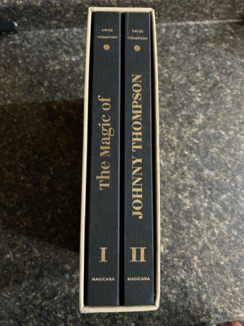 The Magic of Johnny Thompson (2 Volume Set) - FIRST EDITION, SIGNED