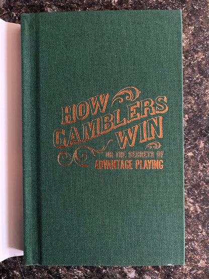 How Gamblers Win or The Secrets of Advantage Playing - David Ben