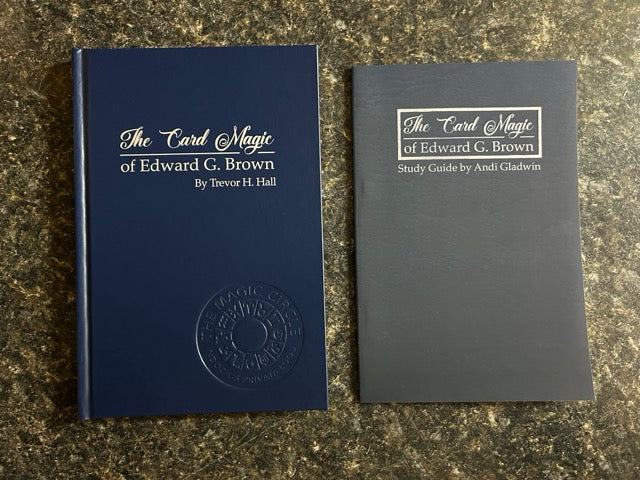 The Card Magic of Edward G. Brown - Trevor H. Hall/Andi Gladwin
