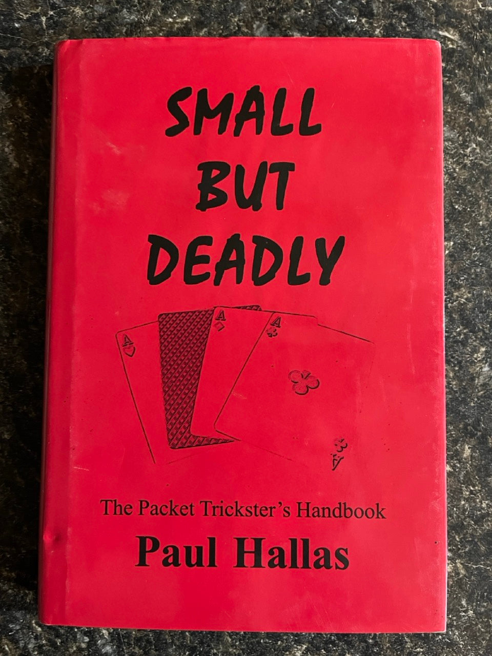 Small But Deadly: The Packet Trickster's Handbook - Paul Hallas