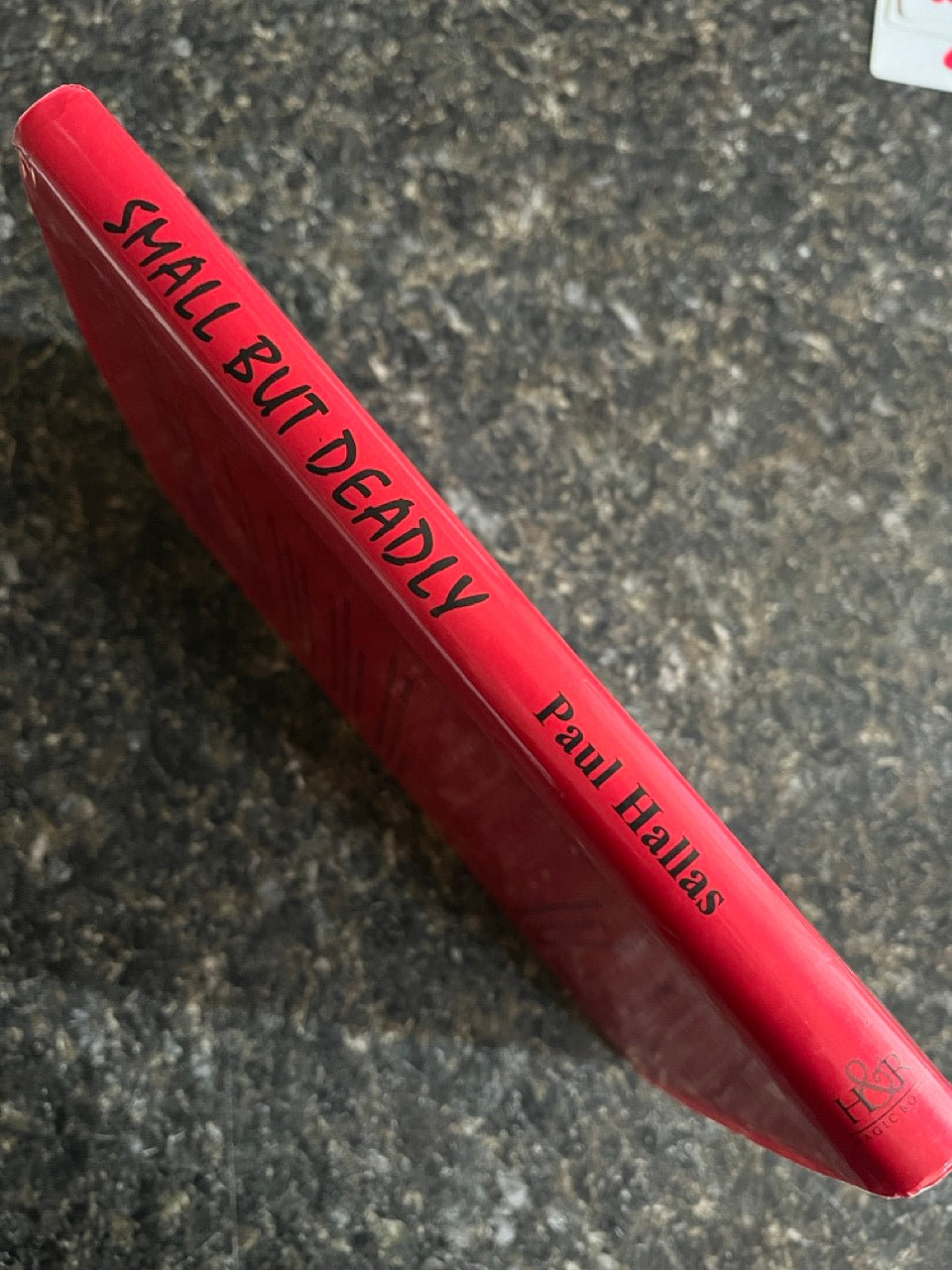 Small But Deadly: The Packet Trickster's Handbook - Paul Hallas