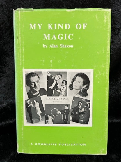 My Kind of Magic - Alan Shaxon - SIGNED