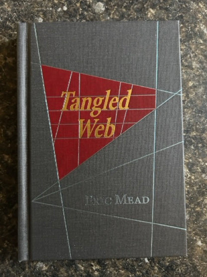 Tangled Web - Eric Mead