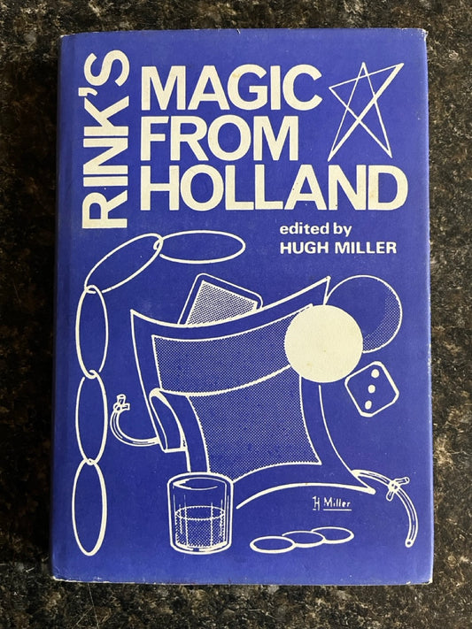Rink's Magic from Holland - Hugh Miller