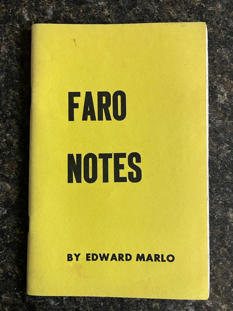 Faro Notes - Edward Marlo