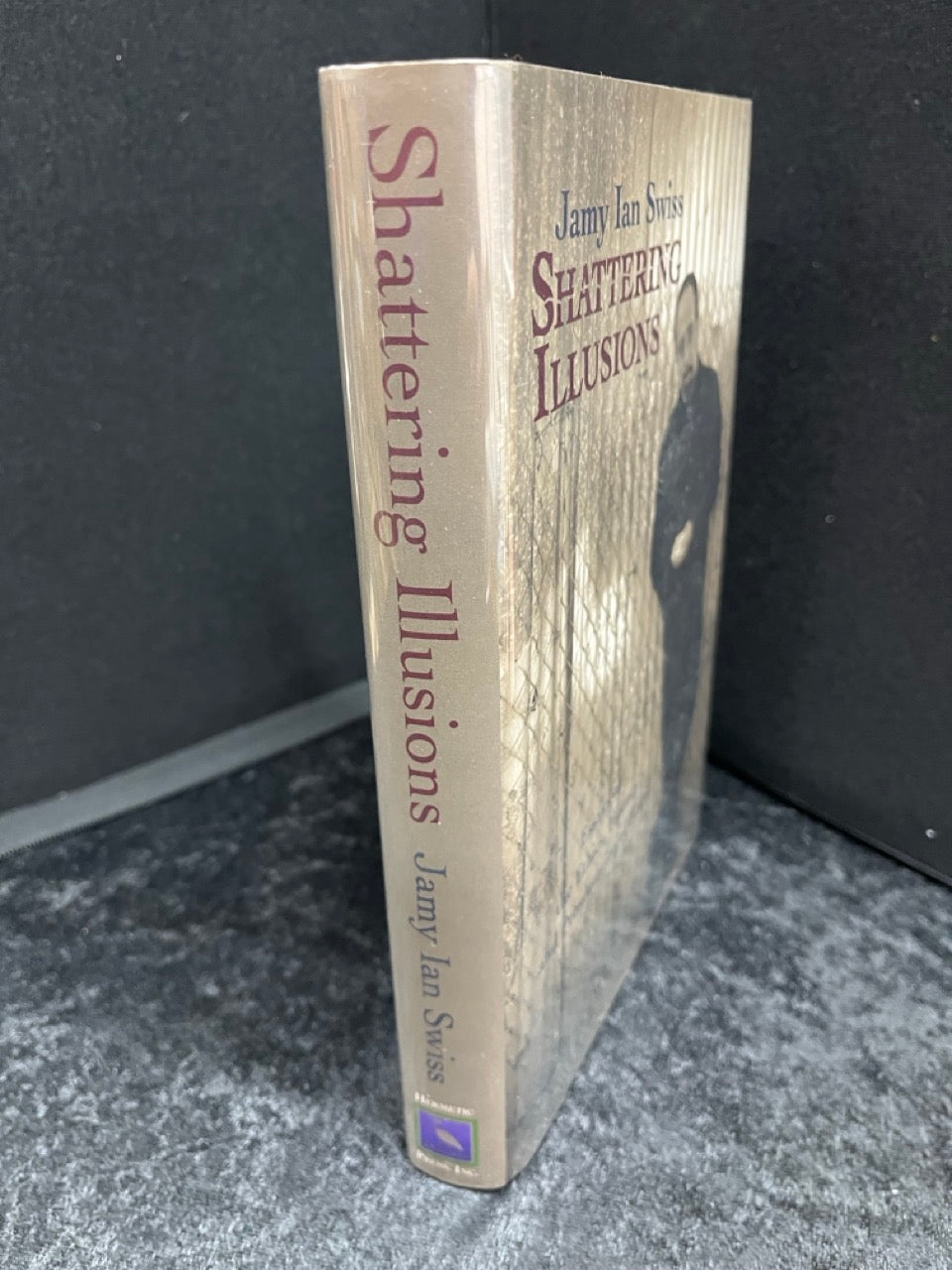 Shattering Illusions - Jamy Ian Swiss - SIGNED