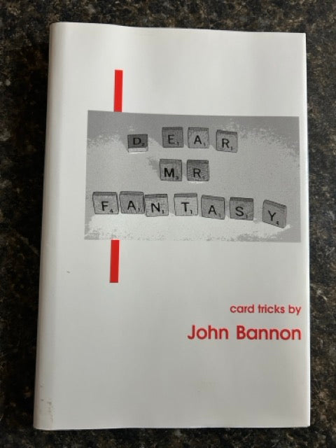 Dear Mr. Fantasy Card Tricks - Jon Bannon