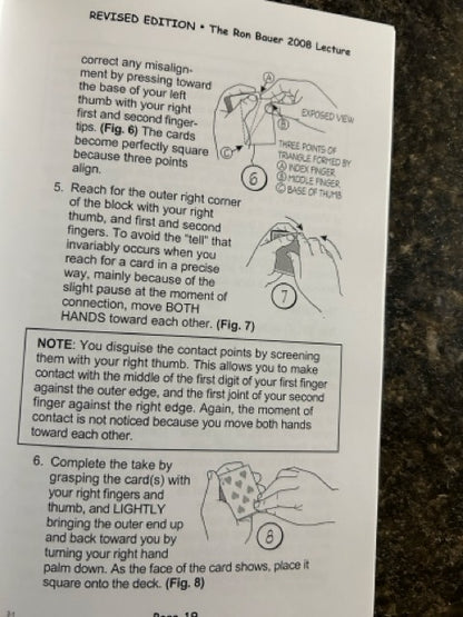 The Ron Bauer 2008 Lecture: Notes from "The Underground Legend"