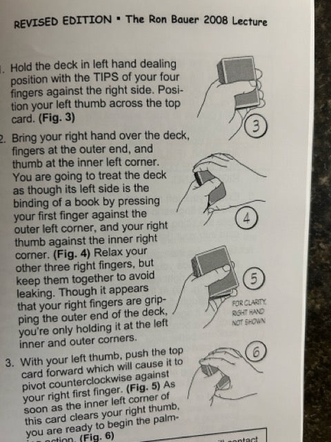 The Ron Bauer 2008 Lecture: Notes from "The Underground Legend"