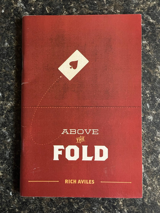 Above The Fold - Rich Aviles
