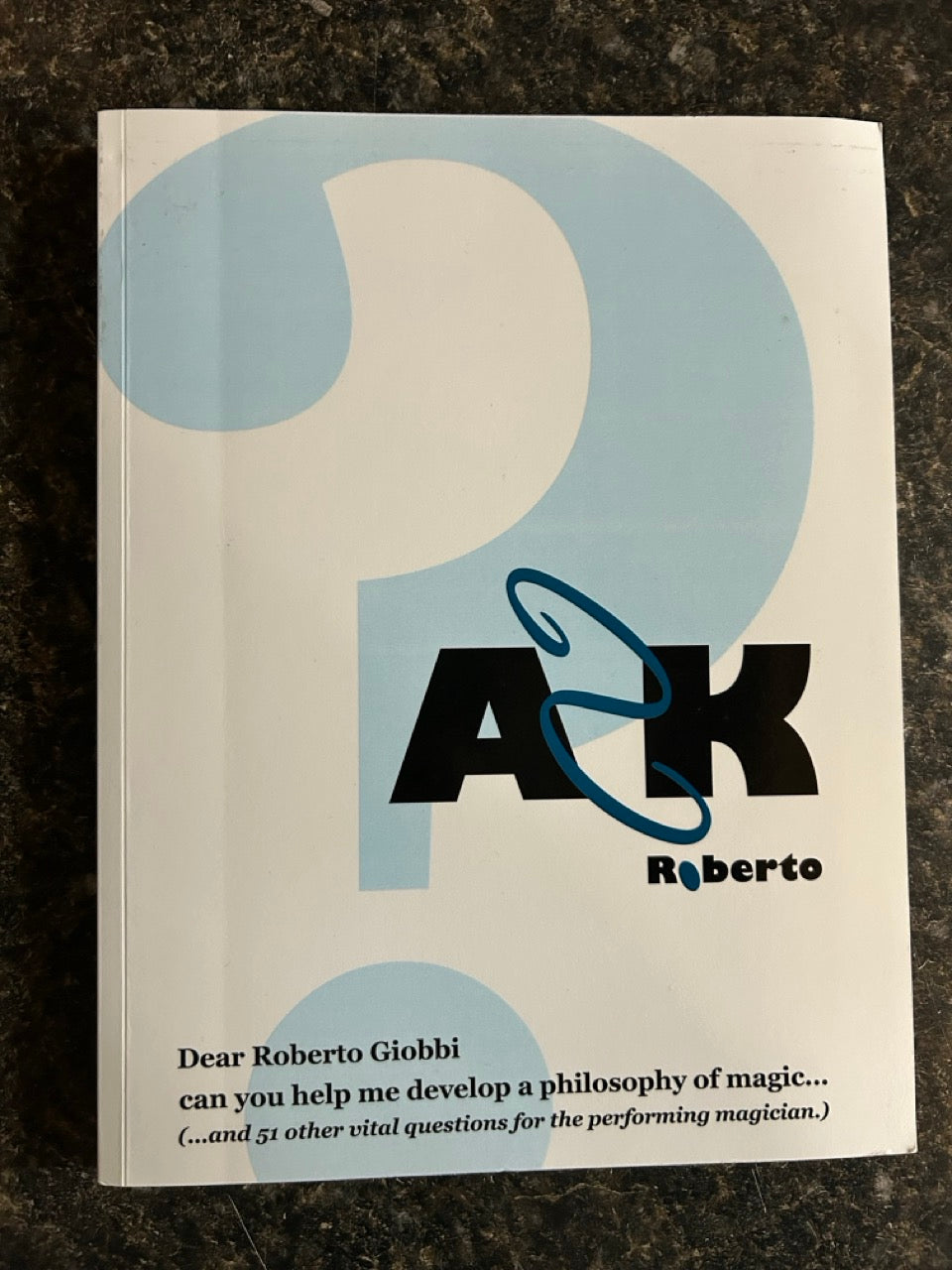 ASK Roberto - Roberto Giobbi - SIGNED