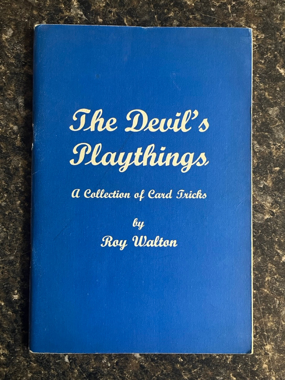 The Devil's Playthings - Roy Walton (SIGNED by Jack Chanin)